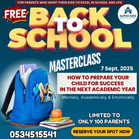 BACK TO SCHOOL MASTERCLASS : How To Prepare Your Kids For Success in School and Life.